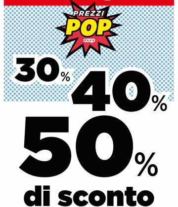 Coop | 30% 40% 50% di Sconto